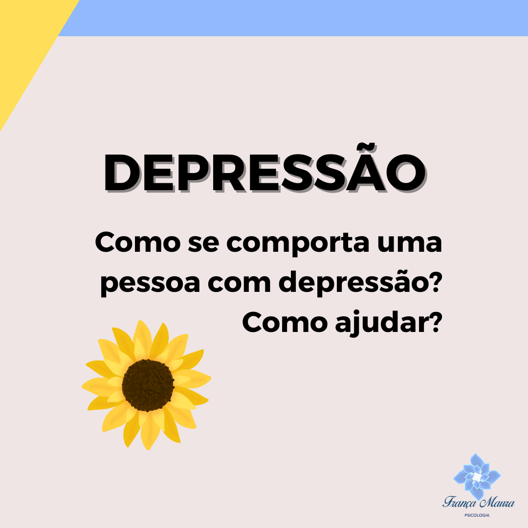 Como se comporta uma pessoa com depressão?